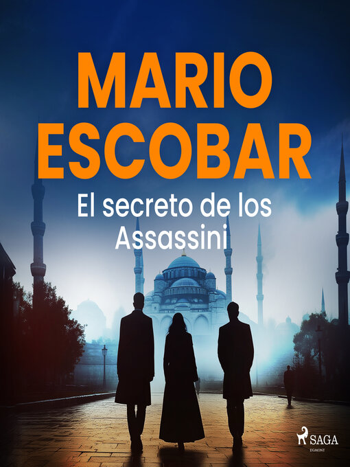 Title details for El secreto de los Assassini – dramatizado by Mario Escobar Golderos - Wait list